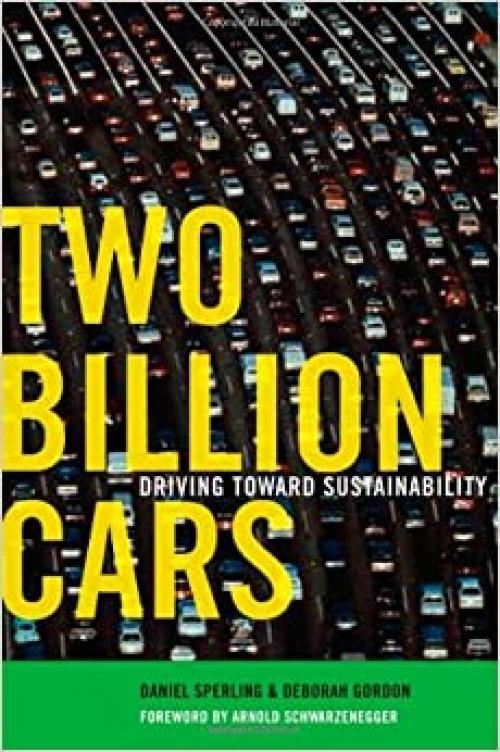  Two Billion Cars: Driving Toward Sustainability 