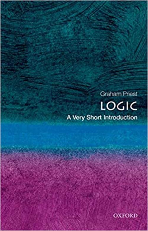  Logic: A Very Short Introduction 