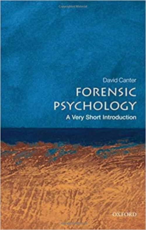  Forensic Psychology: A Very Short Introduction 