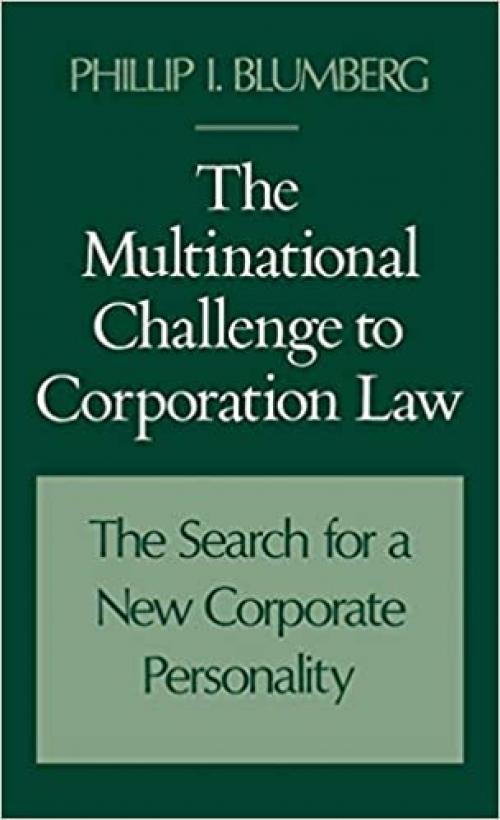  The Multinational Challenge to Corporation Law: The Search for a New Corporate Personality 