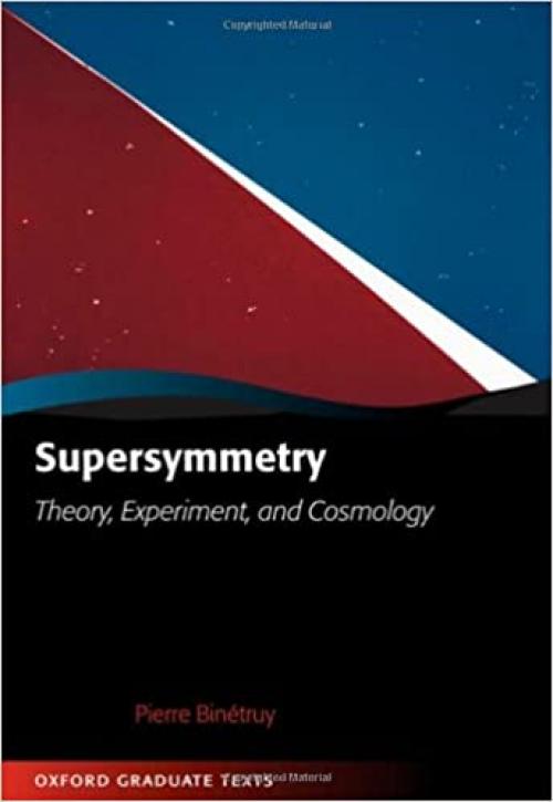  Supersymmetry (Oxford Graduate Texts) 