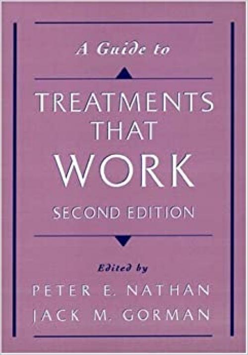  A Guide To Treatments that Work 