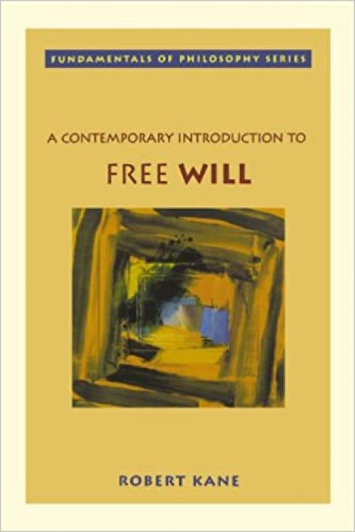  A Contemporary Introduction to Free Will 