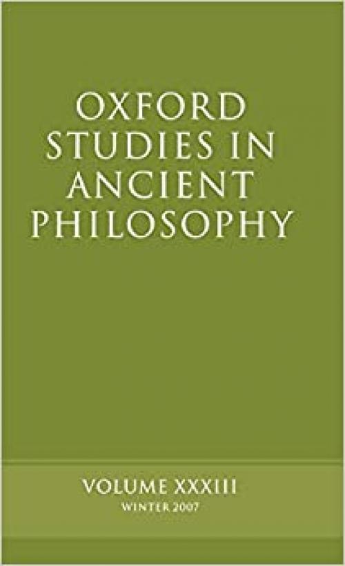  Oxford Studies in Ancient Philosophy: Volume 33 