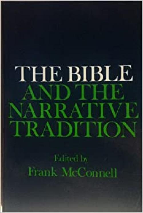  The Bible and the Narrative Tradition 