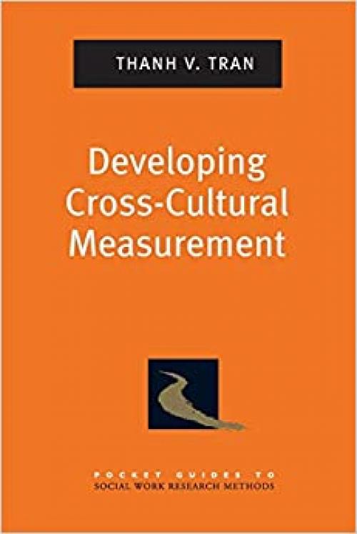  Developing Cross-Cultural Measurement (Pocket Guide to Social Work Research Methods) 