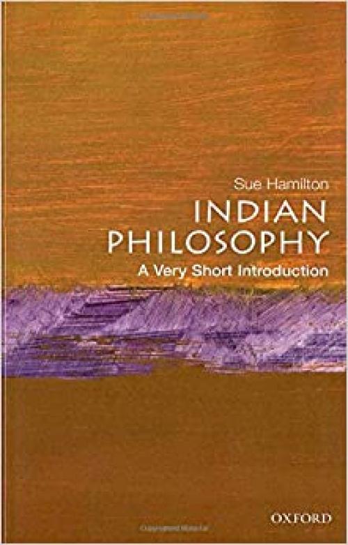  Indian Philosophy: A Very Short Introduction 