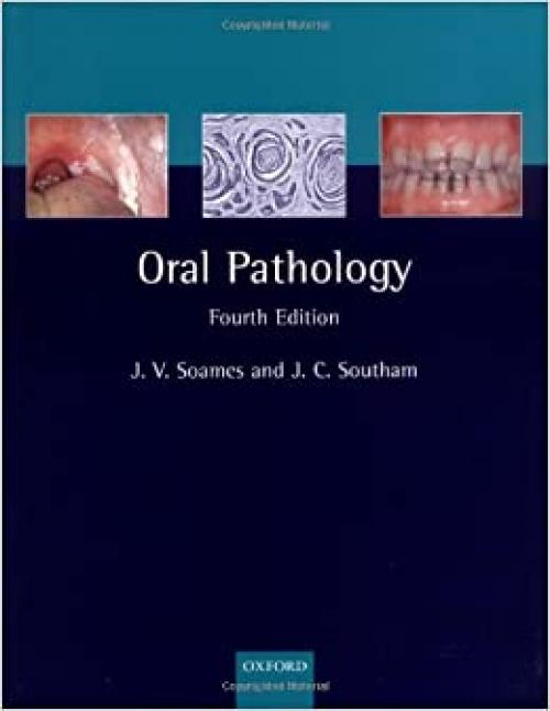  Oral Pathology (Oxford Medical Publications) 