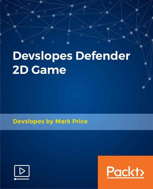 Oreilly - Devslopes Defender 2D Game - 9781838550301