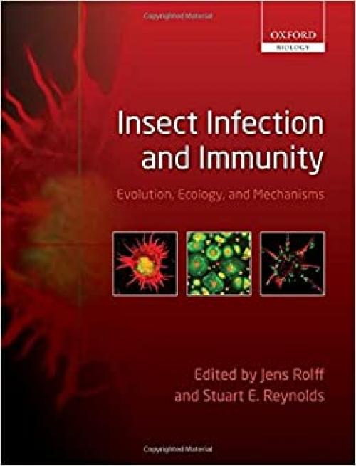  Insect Infection and Immunity: Evolution, Ecology, and Mechanisms 