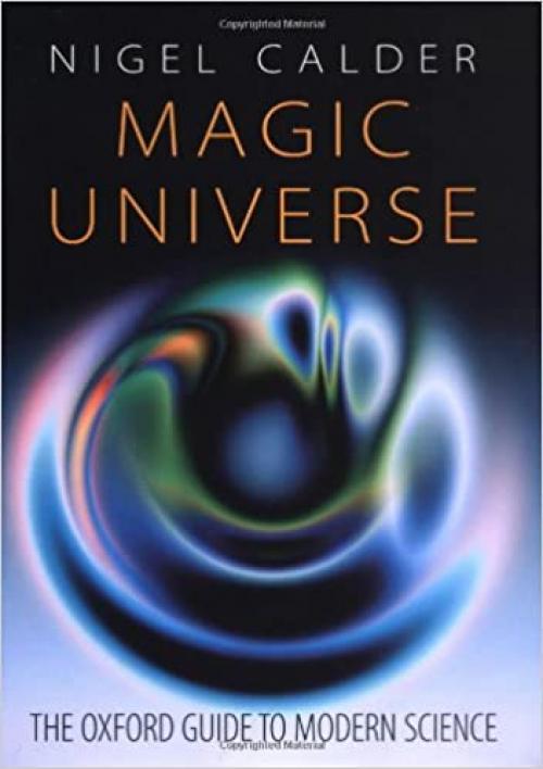  Magic Universe: The Oxford Guide to Modern Science 