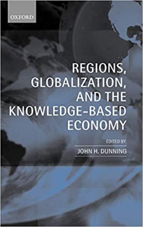  Regions, Globalization, and the Knowledge-Based Economy 