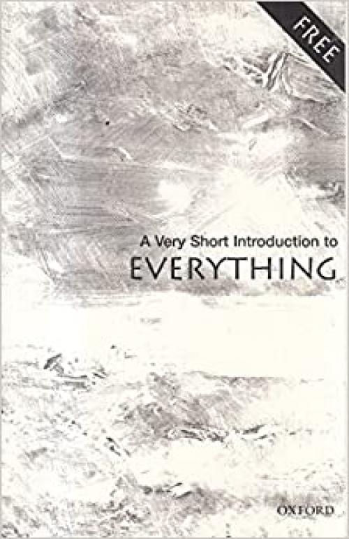  A Very Short Introduction to Everything 