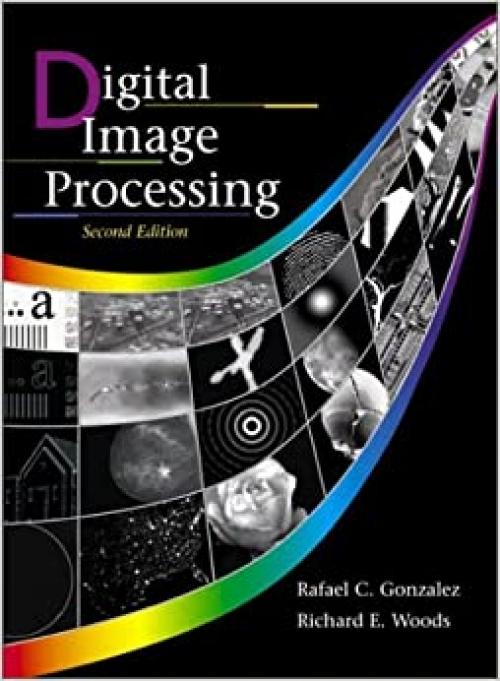  Digital Image Processing (2nd Edition) 