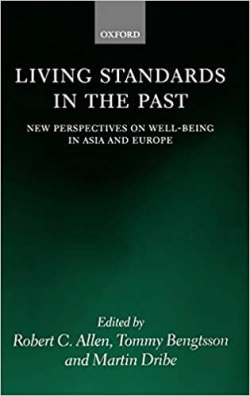  Living Standards in the Past: New Perspectives on Well-Being in Asia and Europe 