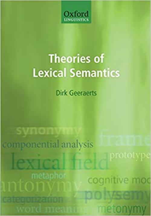  Theories of Lexical Semantics (Oxford Linguistics) 