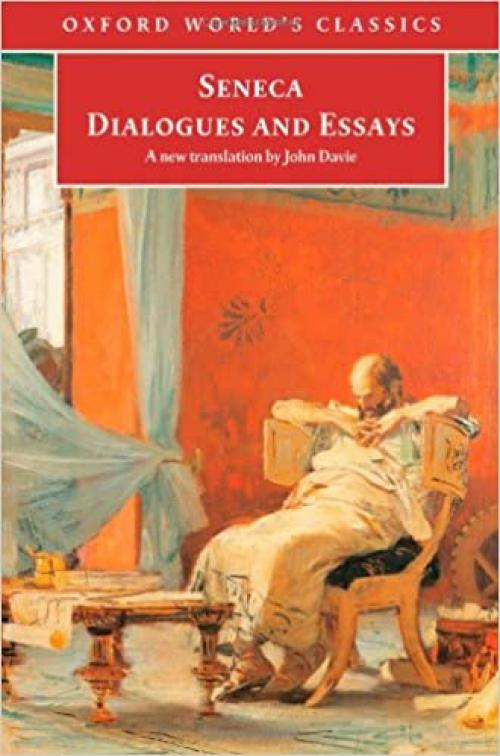 Dialogues and Essays (Oxford World's Classics) 