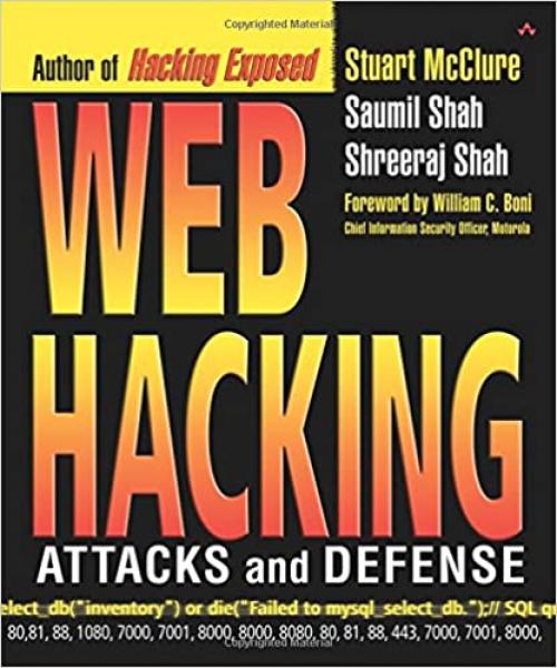  Web Hacking: Attacks and Defense 