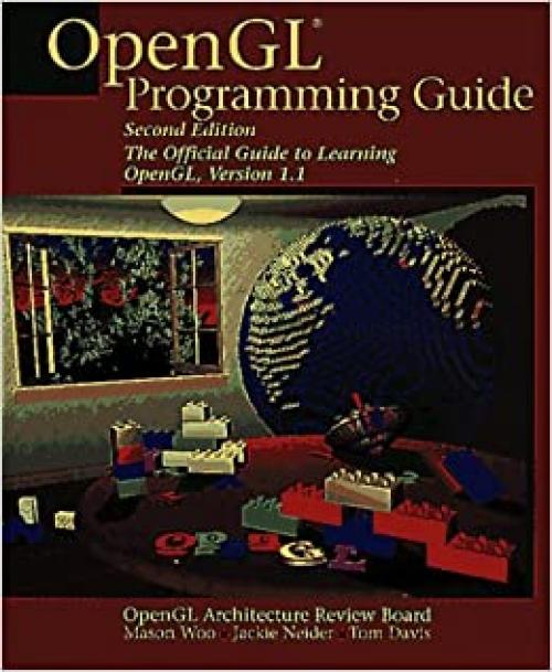  Opengl Programming Guide: The Official Guide to Learning Opengl, Version 1.1 (OTL) 