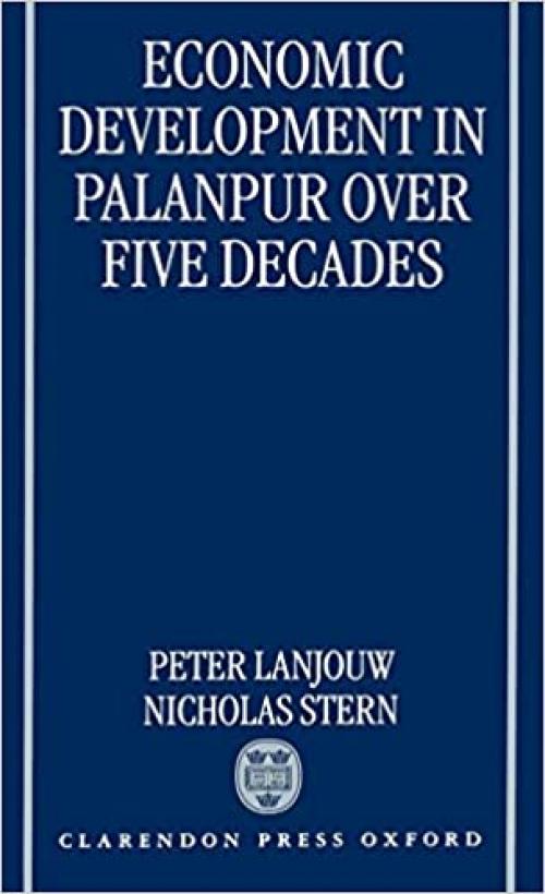  Economic Development in Palanpur over Five Decades 