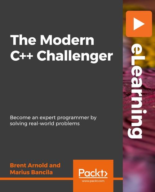 Oreilly - The Modern C++ Challenger - 9781838642877