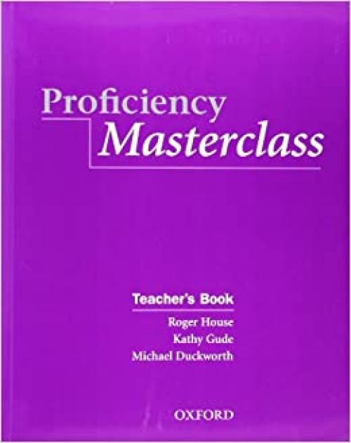  Proficiency Masterclass, New Edition: Teacher's Book 