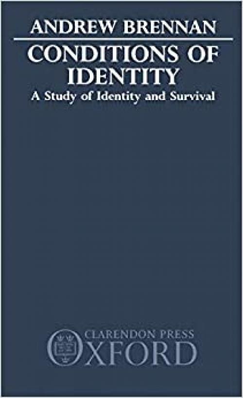  Conditions of Identity: A Study in Identity and Survival 