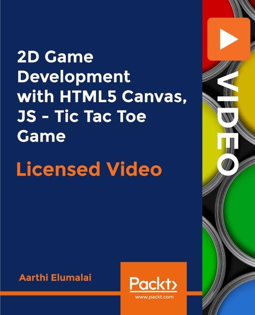 Oreilly - 2D Game Development With HTML5 Canvas, JS - Tic Tac Toe Game - 9781838646646