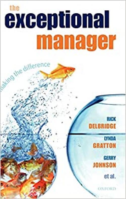  The Exceptional Manager: Making the Difference 