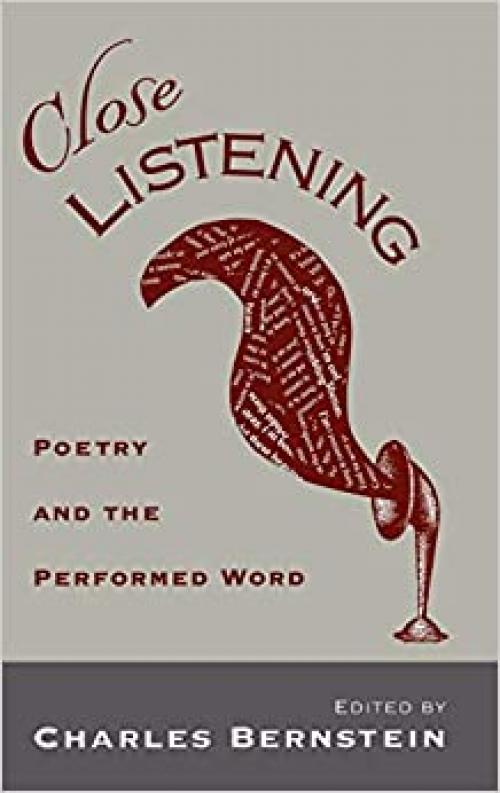  Close Listening: Poetry and the Performed Word 