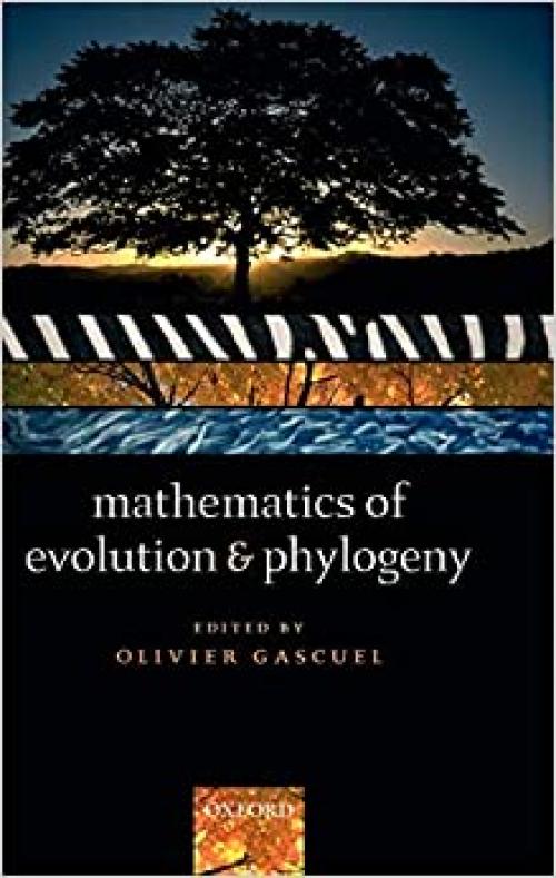  Mathematics of Evolution and Phylogeny 