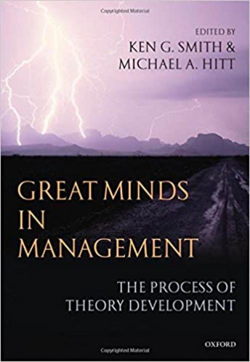  Great Minds in Management: The Process of Theory Development 