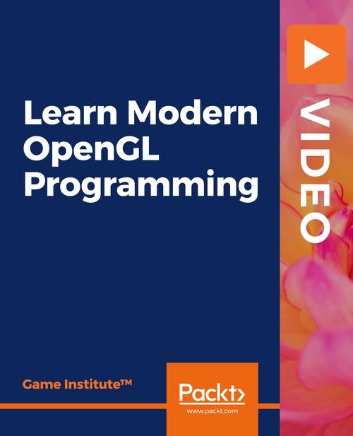 Oreilly - Learn Modern OpenGL Programming - 9781838829780