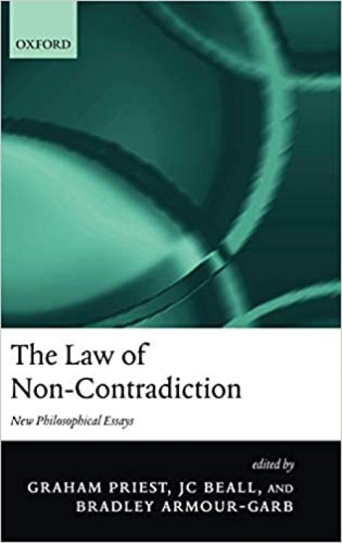  The Law of Non-Contradiction: New Philosophical Essays 