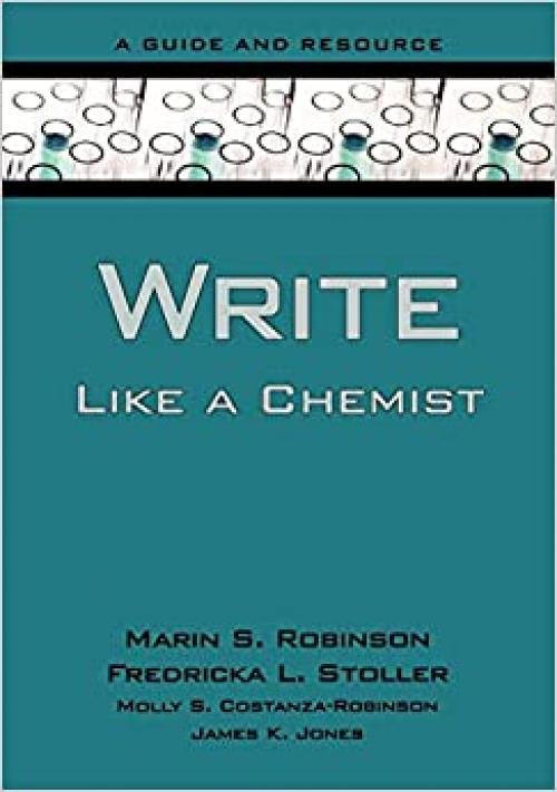  Write Like a Chemist: A Guide and Resource 