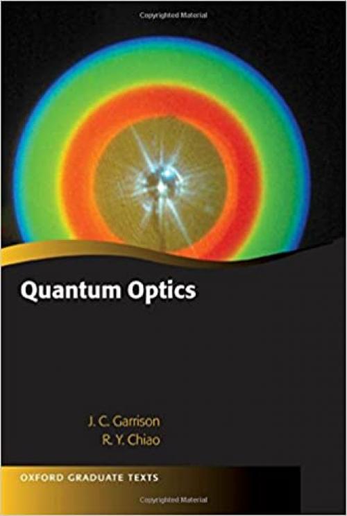  Quantum Optics (Oxford Graduate Texts) 