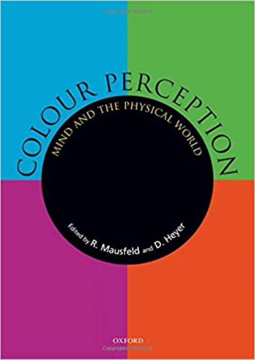  Colour Perception: Mind and the Physical World 