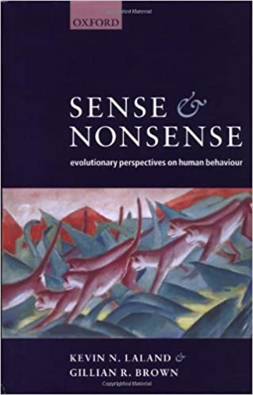  Sense and Nonsense: Evolutionary Perspectives on Human Behaviour 