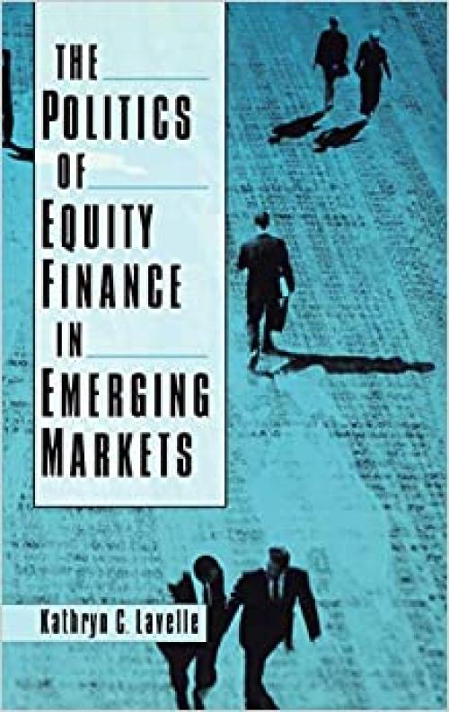  The Politics of Equity Finance in Emerging Markets 
