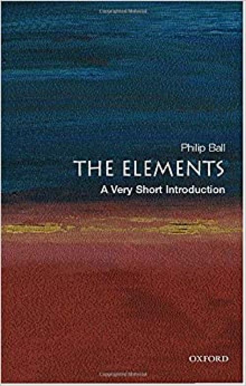  The Elements: A Very Short Introduction 