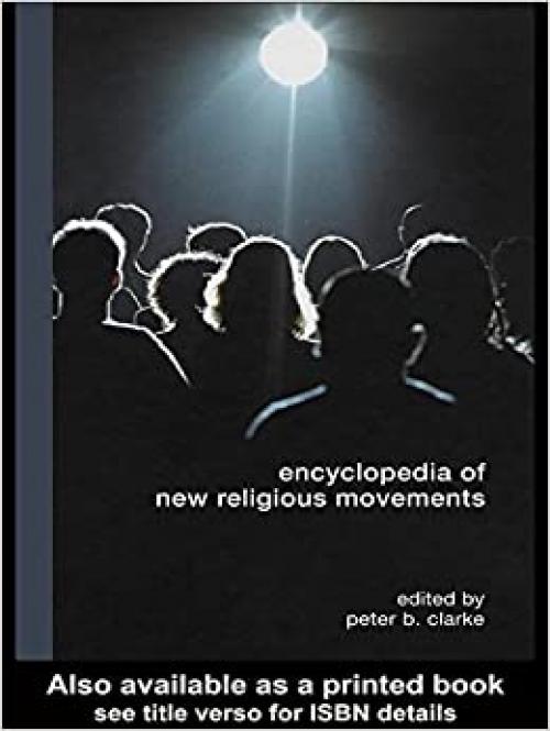  Encyclopedia of New Religious Movements 