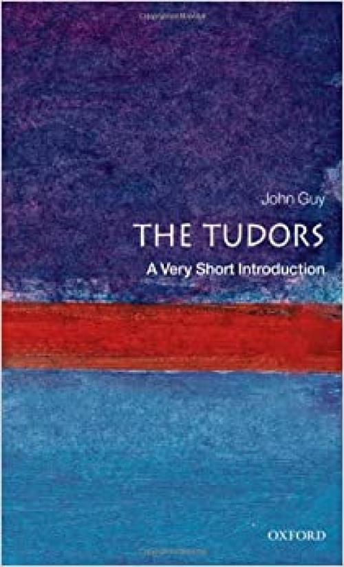  The Tudors: A Very Short Introduction 