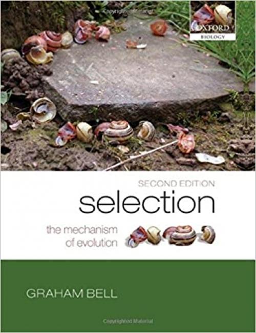  Selection: The Mechanism of Evolution 