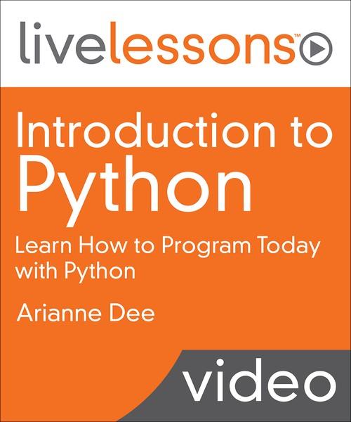 Oreilly - Introduction to Python: Learn How to Program Today with Python - 9780135707333