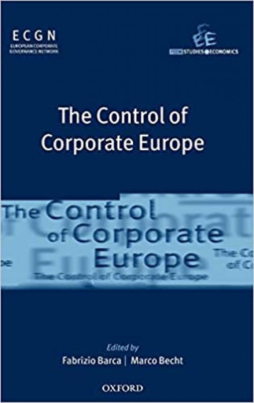  The Control of Corporate Europe (Feem Studies in Economics) 