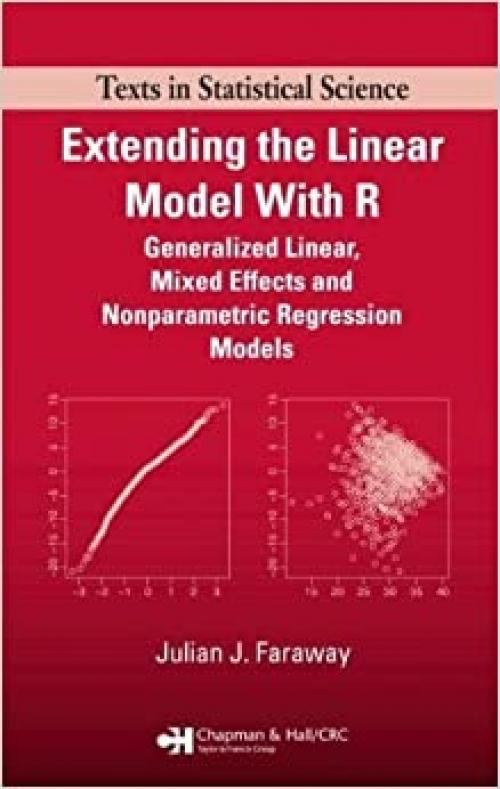  Extending the Linear Model with R 