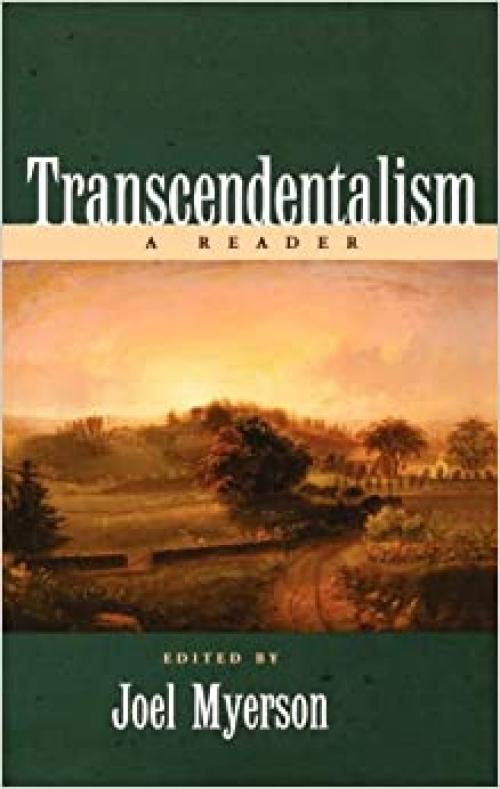  Transcendentalism: A Reader 