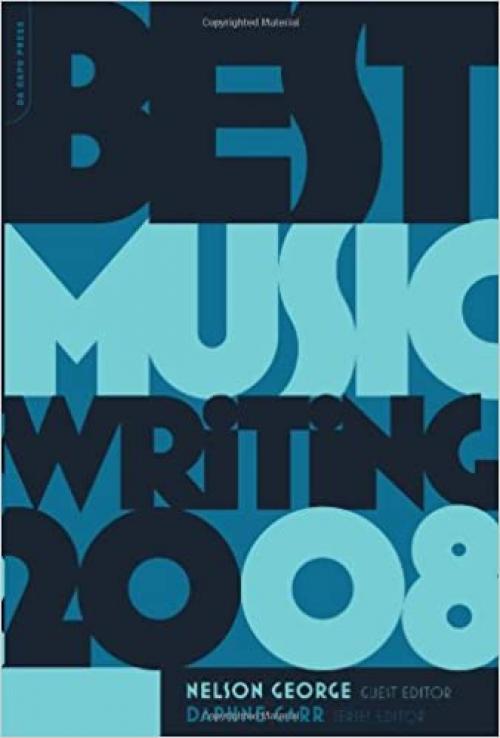  Best Music Writing 2008 (DA CAPO BEST MUSIC WRITING) 