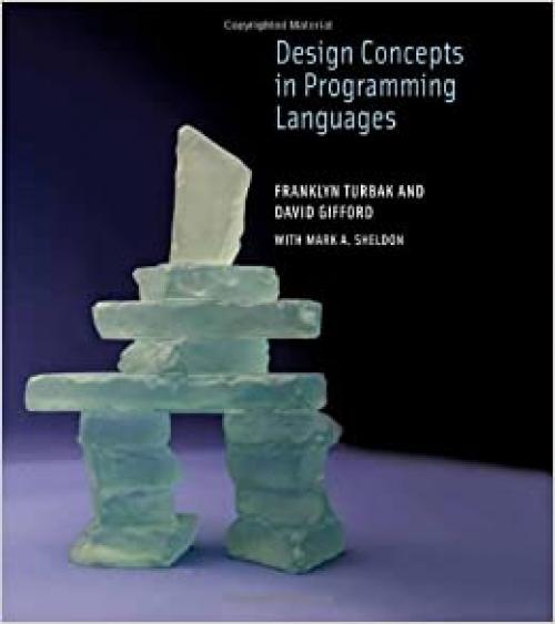  Design Concepts in Programming Languages (MIT Press) 