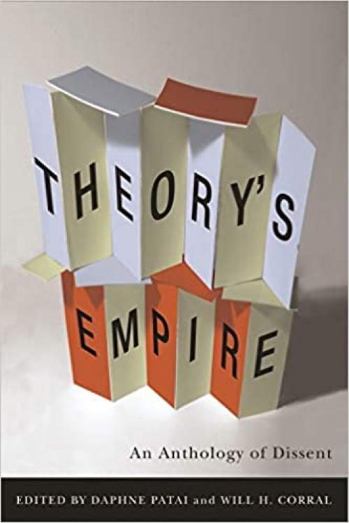  Theory's Empire: An Anthology of Dissent 